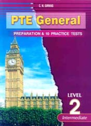 PTE GENERAL LEVEL 2 INTERMEDIATE PREPARATION & 10 PRACTICE TESTS
