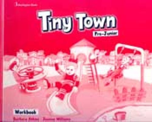 TINY TOWN PRE-JUNIOR WORKBOOK