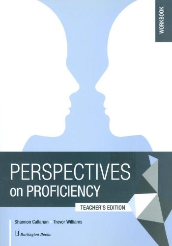 PERSPECTIVES ON PROFICIENCY WORKBOOK TEACHERS EDITION