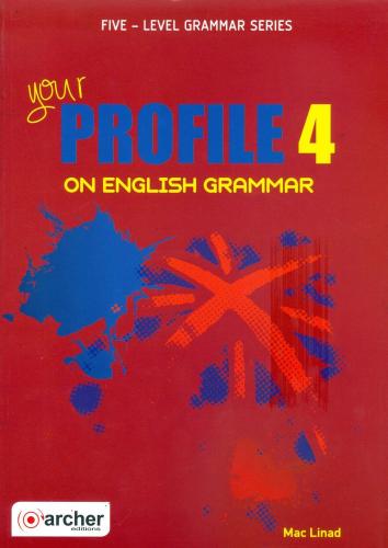 YOUR PROFILE 4 ON ENGLISH GRAMMAR NEW