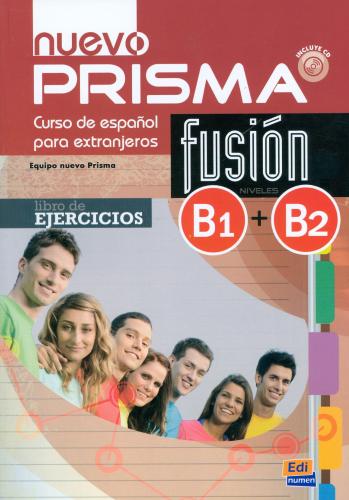 NUEVO PRISMA FUSION B1+B2 EJERCICIOS+CD