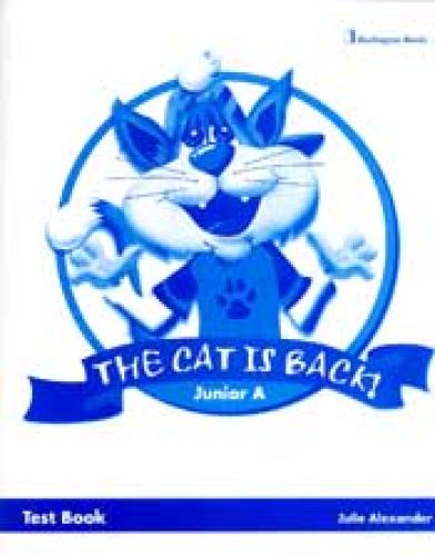 THE CAT IS BACK A JUNIOR TEST BOOK