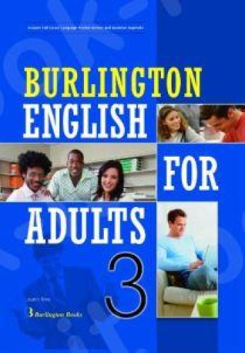BURLINGTON ENGLISH FOR ADULTS 3 STUDENTS