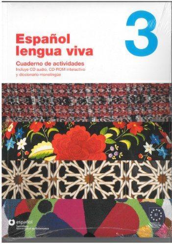 ESPANOL LENGUA VIVA 3: CUADERNO DE ACTIVIDADES+CD-ROM
