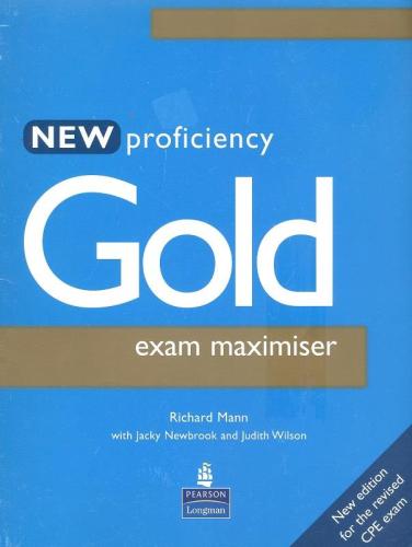 NEW PROFICIENCY GOLD EXAM MAXIMISER
