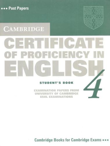 CAMBRIDGE CERTIFICATE OF PROFICIENCY IN ENGLISH 4 SB