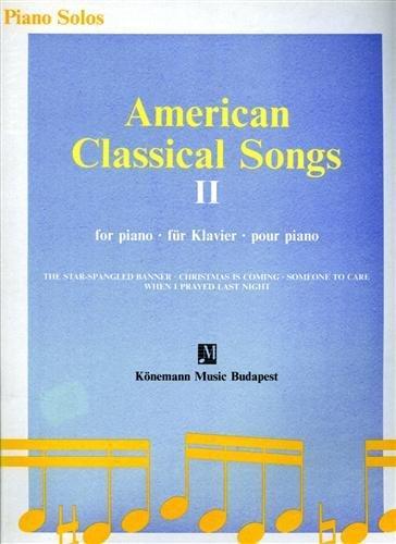 AMERICAN CLASSICAL SONGS II