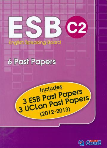 ESB C2 6 PAST PAPERS