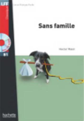 SANS FAMILLE CLASSIQUE B1+CD
