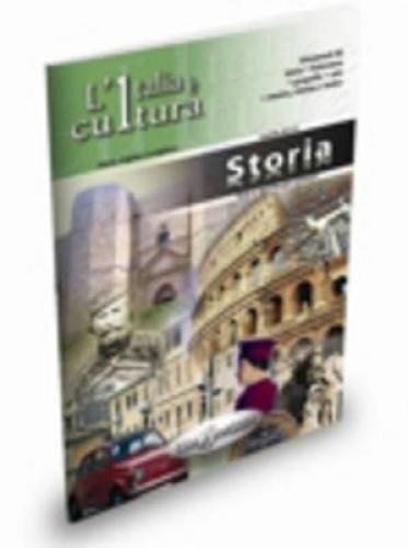 STORIA L ITALIA E CULTURA LIVELLO B2 C1