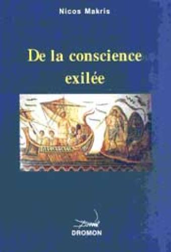 DE LA CONSCIENCE EXILEE(ΓΑΛΛΙΚΑ)