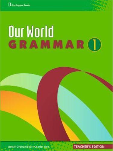 OUR WORLD 1 GRAMMAR TEACHERS BOOK
