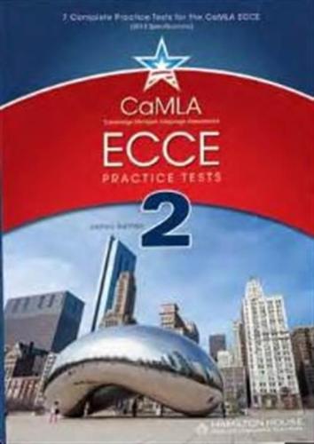 CAMLA ECCE PRACTICE TESTS 2 STUDENTS