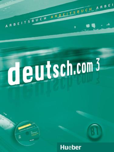 DEUTSCH COM 3 ARBEITSBUCH+CD