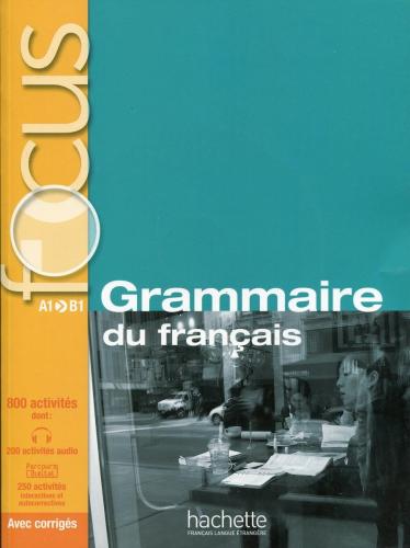 FOCUS GRAMMAIRE DU FRANCAIS + CD