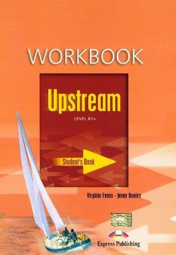 UPSTREAM (B1+) WORKBOOK SB