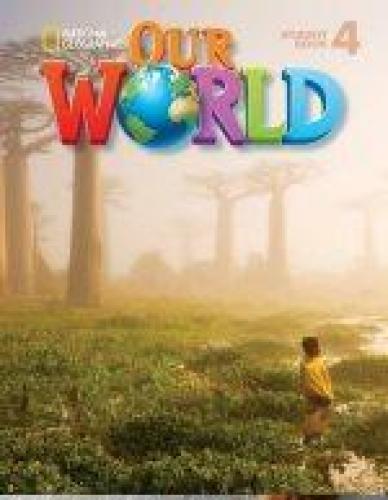 OUR WORLD 4 STUDENT BOOK