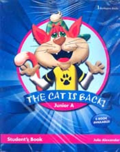 THE CAT IS BACK A JUNIOR STUDENTS BOOK