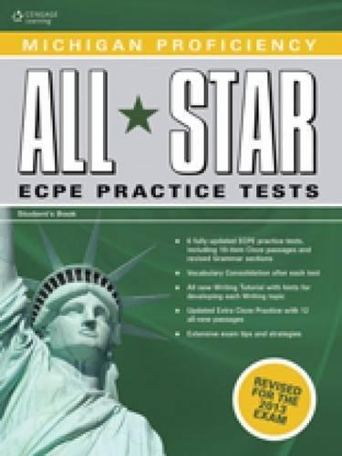 MICHIGAN PROFICIENCY ALL STAR ECPE PRACTICE TESTS SB+GLOSSARY 2013