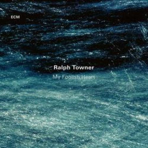 RALPH TOWNER / MY FOOLISH HEART - CD K50