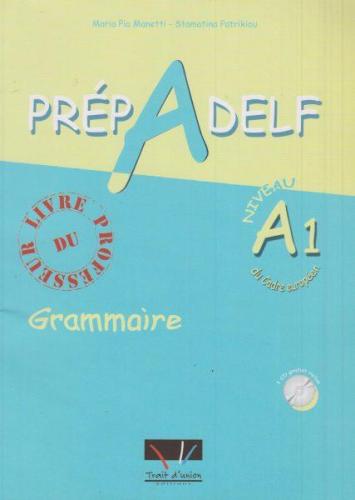 PREPADELF A1 GRAMMAIRE LIVRE DU PROFESSEUR + CD