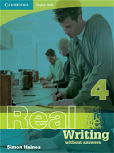 CAMBRIDGE ENGLISH SKILLS: REAL WRITING-LEVEL 4 BOOK WITHOUT ANSWERS