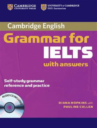CAMBRIDGE GRAMMAR FOR IELTS STUDENT'S BOOK (+CD) WITH ANSWERS