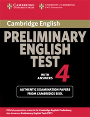 CAMBRIDGE PRELIMINARY ENGLISH TEST 4 STUDENT'S BOOK WITH ANSWERS