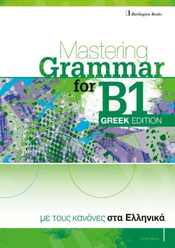 MASTERING GRAMMAR FOR B1 (GREEK EDITION) - STUDENT'S BOOK