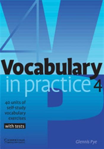VOCABULARY IN PRACTICE 4 STUDENT'S BOOK