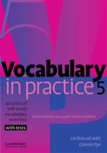 VOCABULARY IN PRACTICE 5 STUDENT'S BOOK (+TESTS)