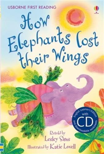 HOW ELEPHANTS LOST THEIR WINGS WITH CD (PRIMARY LEVEL A)