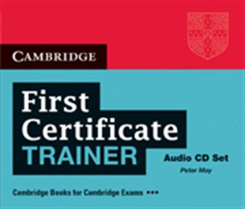 FIRST CERTIFICATE PRACTICE TESTS CD CLASS (3) TRAINER