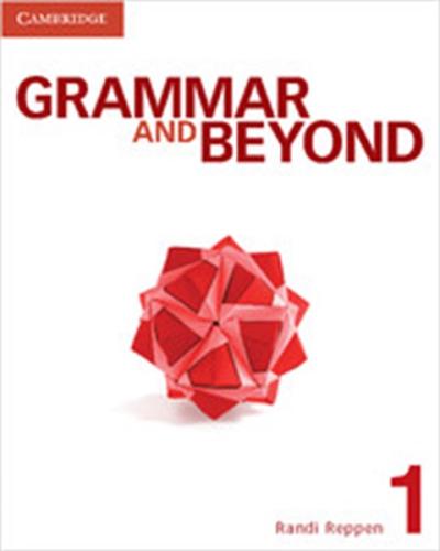 GRAMMAR & BEYOND 1 STUDENT'S BOOK