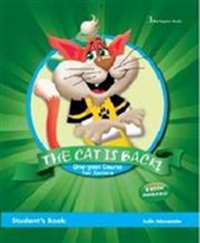 THE CAT IS BACK ONE-YEAR COURSE FOR JUNIORS STUDENT'S BOOK
