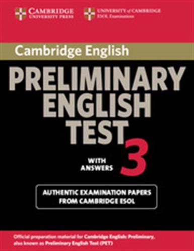 CAMBRIDGE PRELIMINARY ENGLISH TEST 3 STUDENT'S BOOK WITH ANSWERS