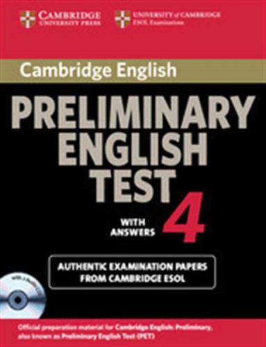 CAMBRIDGE PRELIMINARY ENGLISH TEST 4 SELF STUDY PACK