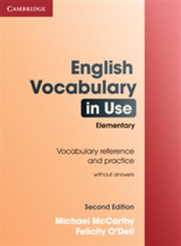 ENGLISH VOCABULARY IN USE ELEMENTARY WITHOUT ANSWERS 2ND EDITION
