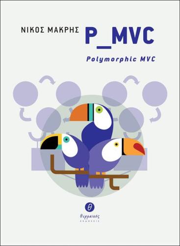 P_MVC - POLYMORPFHIC MVC