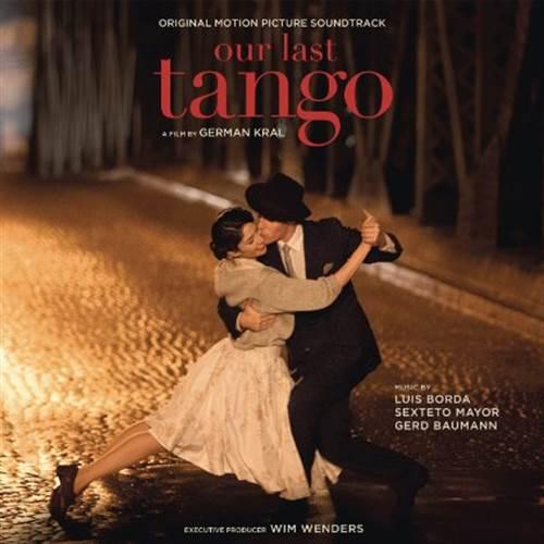 OUR LAST TANGO - OST