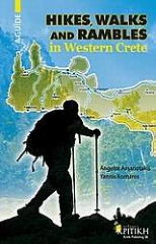 HIKES WALKS AND RAMBLES OF WESTERN CRETE A GUIDE