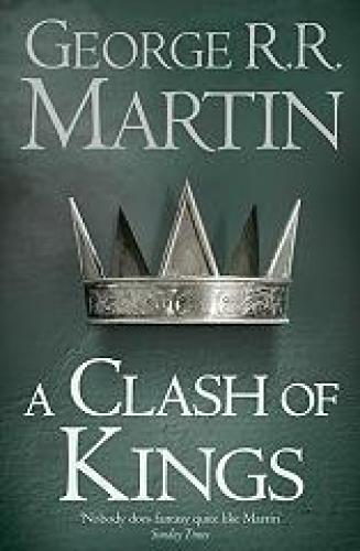 A SONG OF ICE AND FIRE 2 A CLASH OF KINGS