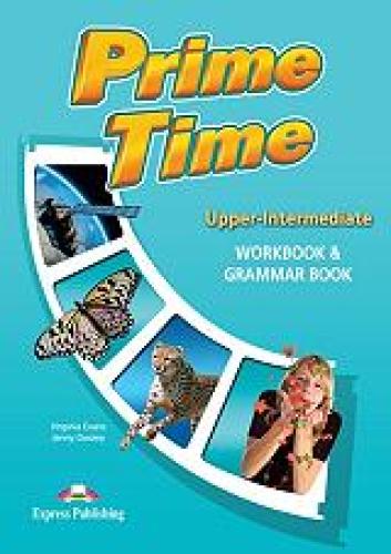 PRIME TIME UPPER-INTERMEDIATE WORKBOOK AND GRAMMAR BOOK