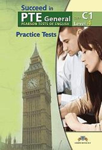 SUCCEED IN PTE GENERAL C1 LEVEL 4 STUDENTS BOOK