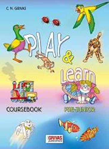 PLAY AND LEARN PRE-JUNIOR COURSEBOOK
