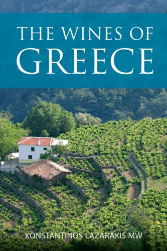 The Wines of Greece - Κωνσταντίνος Λαζαράκης MW