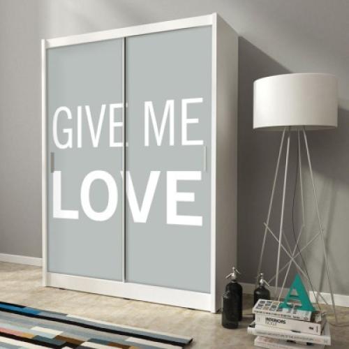 Give me Love, Φράσεις, Αυτοκόλλητα ντουλάπας, 100 x 100 εκ.