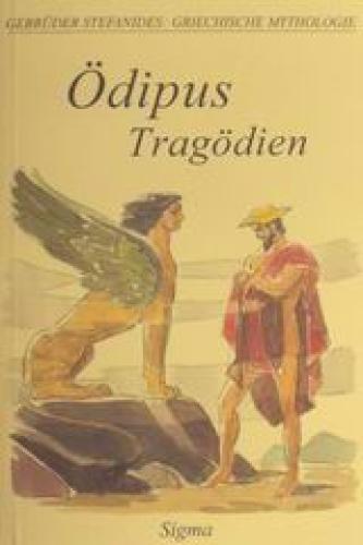 GRIECHISCHE MYTHOLOGIE 8: ODIPUS TRAGODIEN