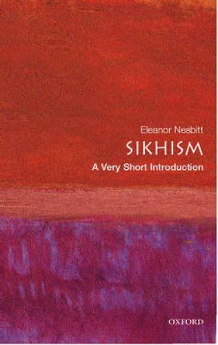 VERY SHORT INTRODUCTIONS : SIKHISM PB A FORMAT