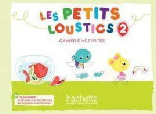 LES PETITS LOUSTICS 2 CAHIER (+ CD)